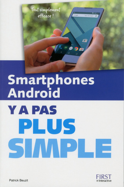 Книга Smartphones Android Y a Pas plus simple Patrick Beuzit
