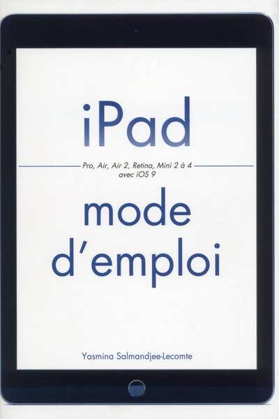 Knjiga iPad mode d'emploi Yasmina Lecomte