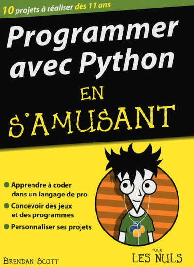 Kniha Programmer avec Python en s'amusant Pour les Nuls Brendan Scott