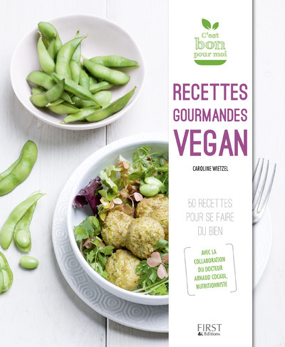 Kniha Recettes gourmandes vegan Caroline Wietzel