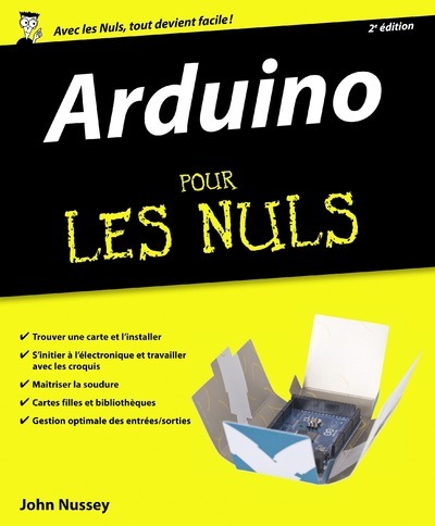 Kniha Arduino Pour les Nuls, nouvelle édition John Nussey
