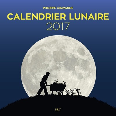 Carte Calendrier Lunaire 2017 Philippe Chavanne
