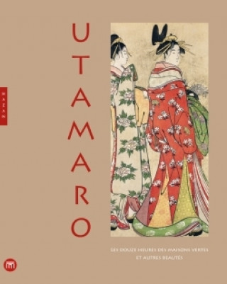 Könyv Utamaro Chantal Kozyreff