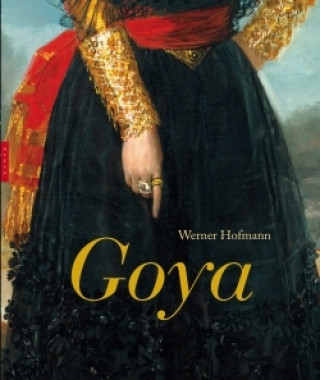 Carte Goya. Du ciel à l'enfer en passant par le monde Werner Hofmann