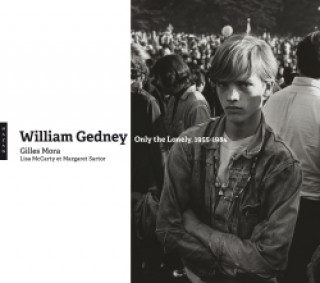 Kniha William Gedney. Only the lonely Gilles Mora