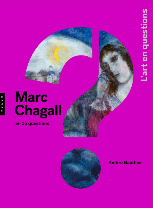 Kniha Marc Chagall en 15 questions Ambre Gauthier