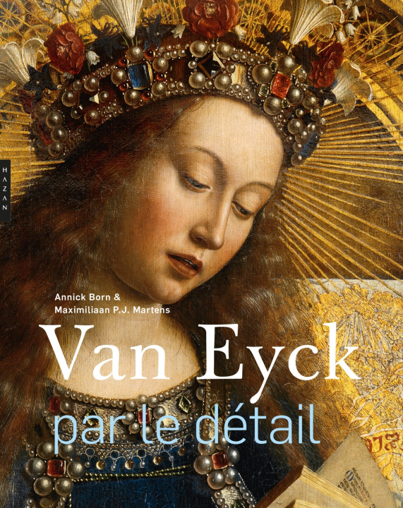 Kniha Van Eyck par le détail (compact) Annick Born