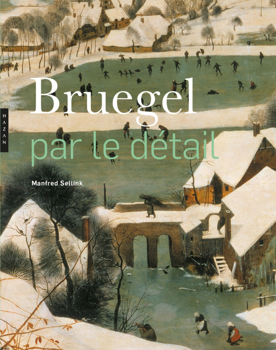 Könyv Bruegel par le détail (compact) Manfred Sellink