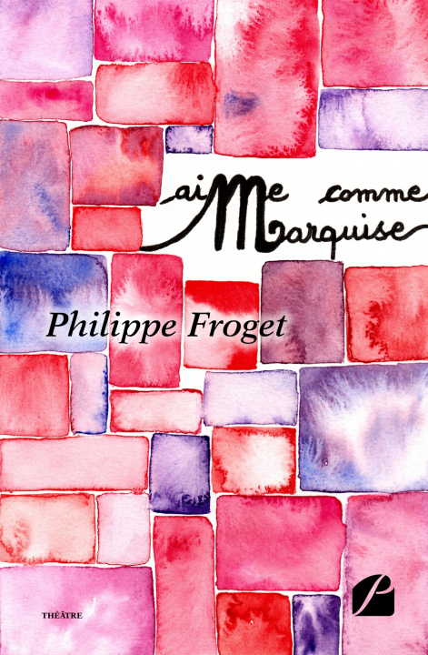 Libro AiMe comme... Marquise Philippe Froget