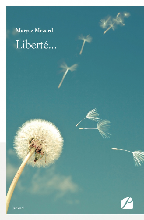 Buch Liberté... Maryse Mezard