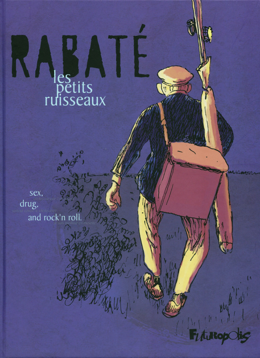 Buch Les petits ruisseaux Rabaté