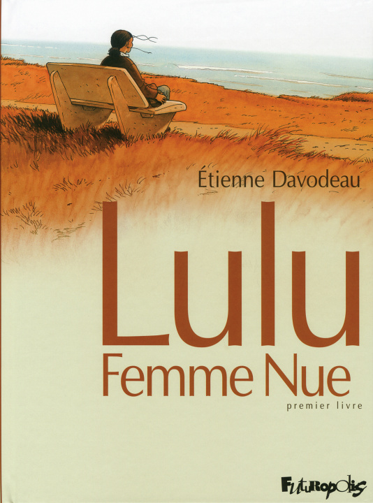 Kniha Lulu Femme Nue Davodeau