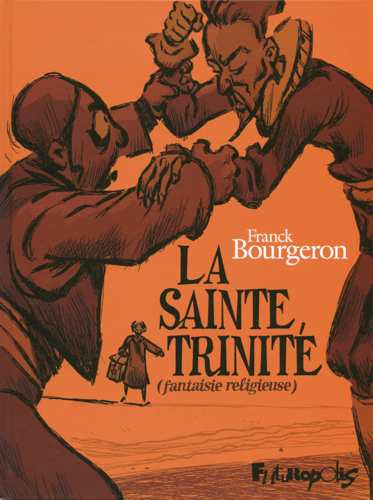 Buch La Sainte Trinité Bourgeron