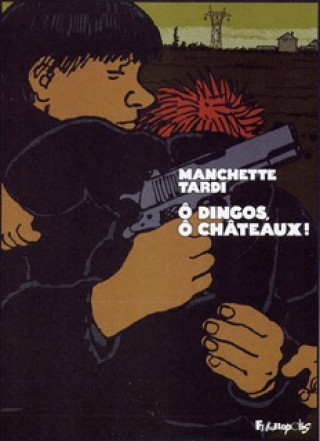 Boek Ô dingos, ô chateaux ! Manchette