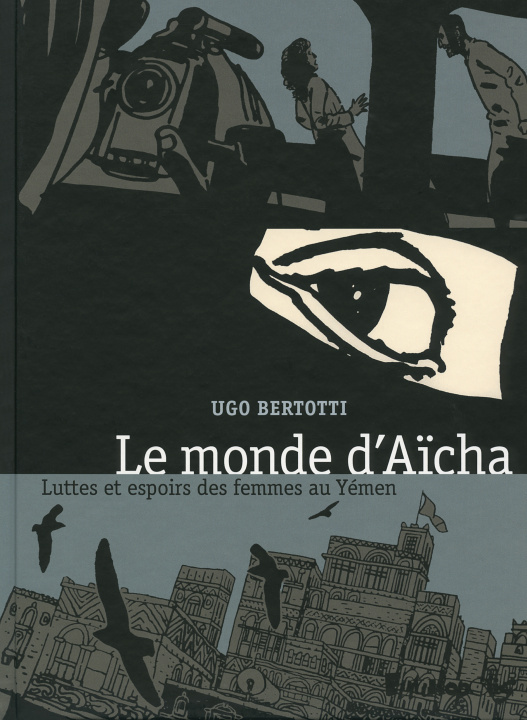 Kniha Le monde d'Aïcha Montanari