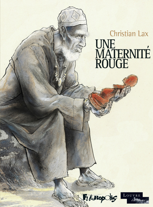 Knjiga Une maternité rouge Lax