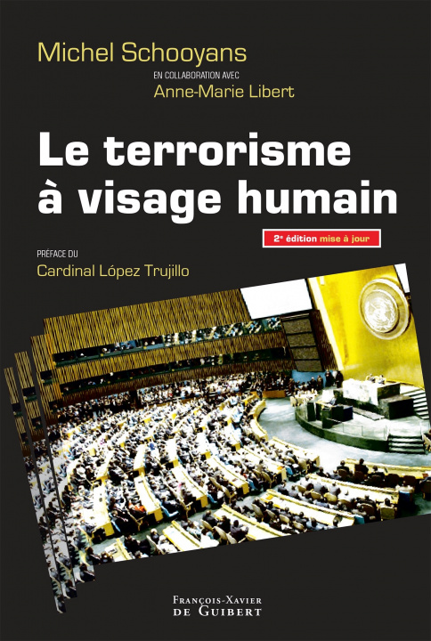 Knjiga Le terrorisme à visage humain Anne-Marie Libert
