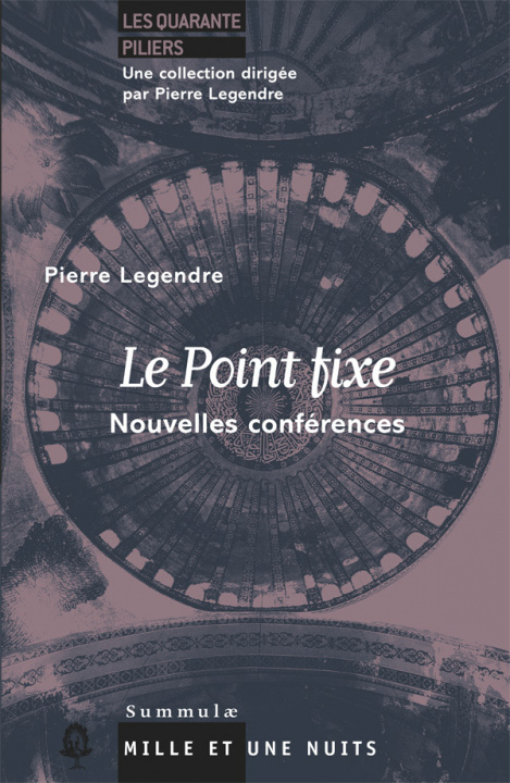 Book Le Point fixe Pierre Legendre
