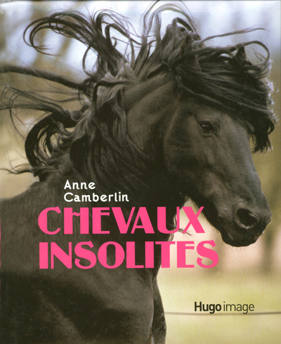 Könyv CHEVAUX INSOLITES Anne Camberlin