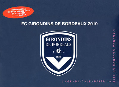 Knjiga AGENDA-CAL FC GIRONDINS 2010 collegium