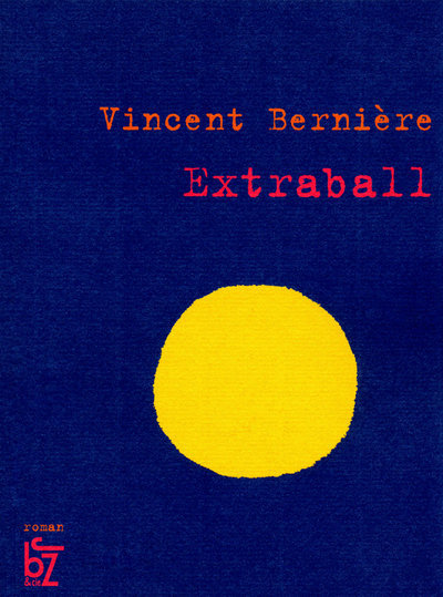 Knjiga EXTRABALL Vincent Bernière