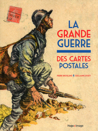Kniha La grande guerre des cartes postales Pierre Brouland