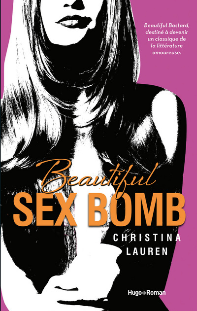 Kniha Beautiful sex bomb (français) Christina Lauren