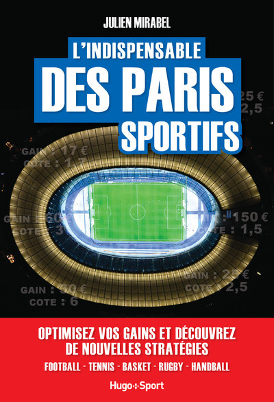 Kniha L'indispensable des paris sportifs Julien Mirabel