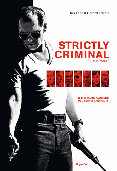 Kniha Strictly criminal (Black mass) Dick Lehr