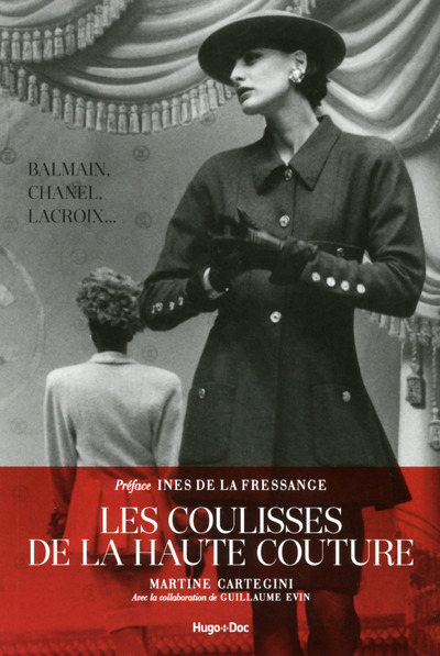 Kniha Les coulisses de la haute couture Martine Cartegini