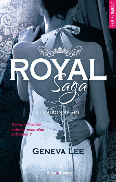 Kniha Royal Saga - tome 3 Couronne-moi Geneva Lee