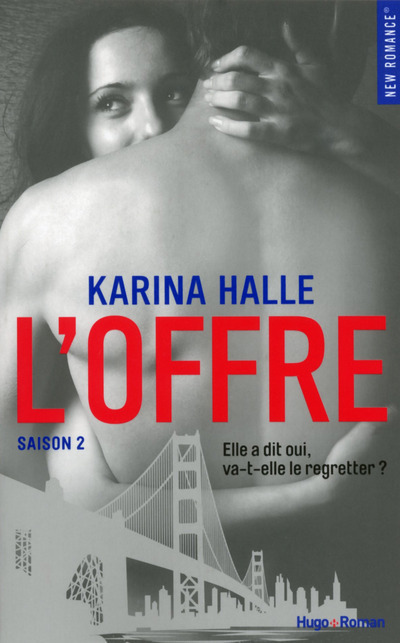 Knjiga L'offre - saison 2 Karina Halle
