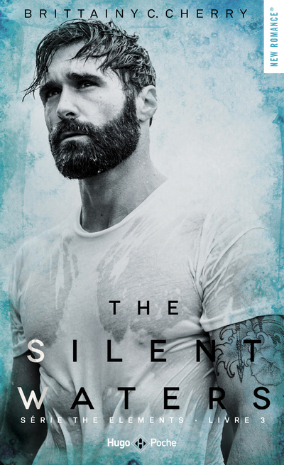 Книга The silent waters - tome 3 Série The elements Brittainy C. Cherry