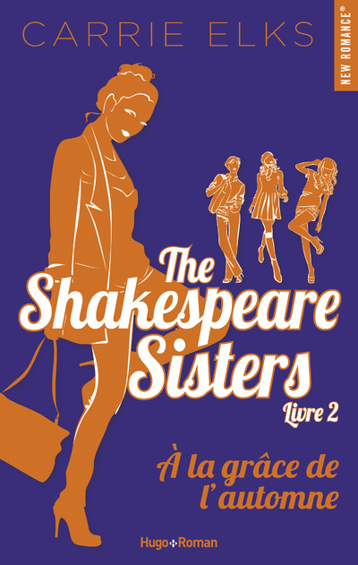 Könyv The Shakespeare sisters - 02 À la grâce de l'automne Carrie Elks