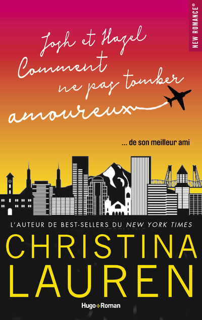 Книга Josh & Hazel ou comment ne pas tomber amoureux Christina Lauren