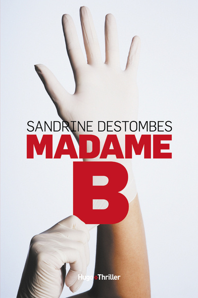 Buch Madame B Sandrine Destombes