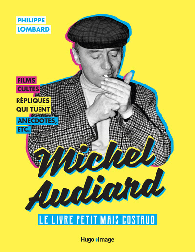 Książka Michel Audiard - Le livre petit mais costaud Philippe Lombard