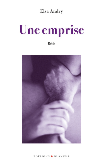 Knjiga Une emprise Elsa Andry