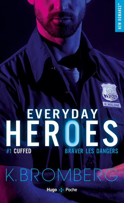 Carte Everyday Heroes - tome 1 Cuffed K. Bromberg
