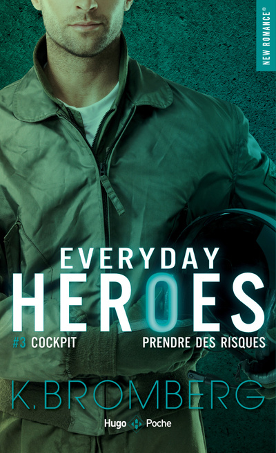 Knjiga Everyday Heroes - tome 3 Cockpit K. Bromberg