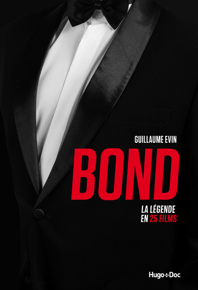Kniha Bond - La légende en 25 films Guillaume Evin