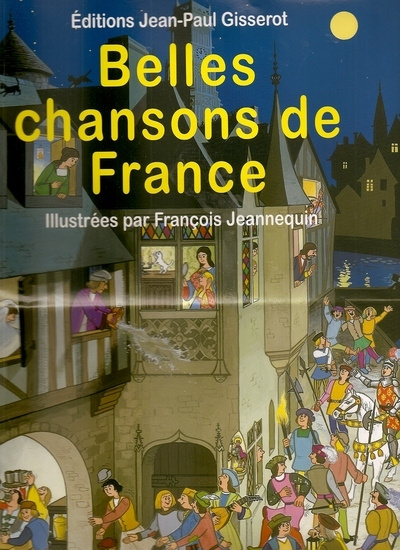 Carte BELLES CHANSONS DE FRANCE JANNEQUIN FRANCOIS