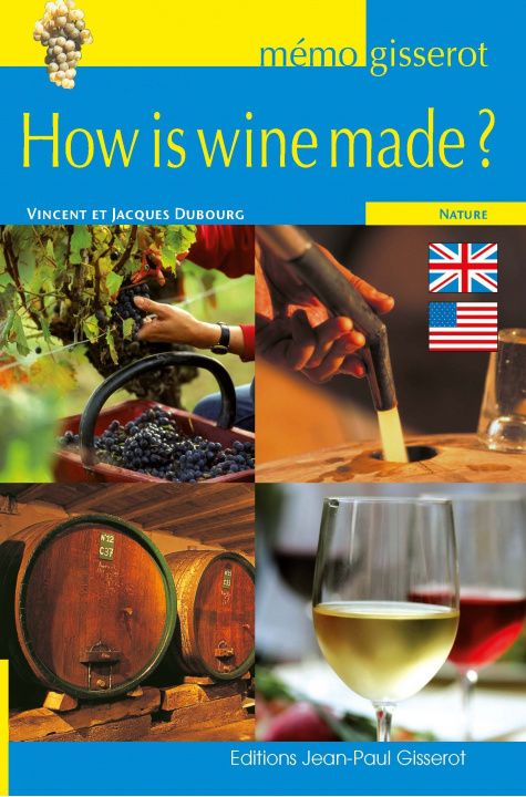 Boek How is wine made ? Dubourg