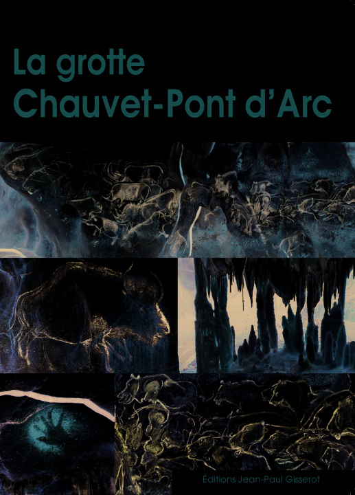 Książka La grotte Chauvet-Pont d'Arc Azéma