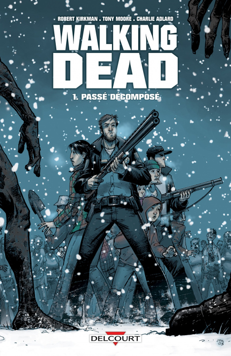 Βιβλίο Walking Dead T01 Robert Kirkman