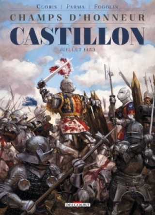Книга Champs d'honneur - Castillon - Juillet 1453 