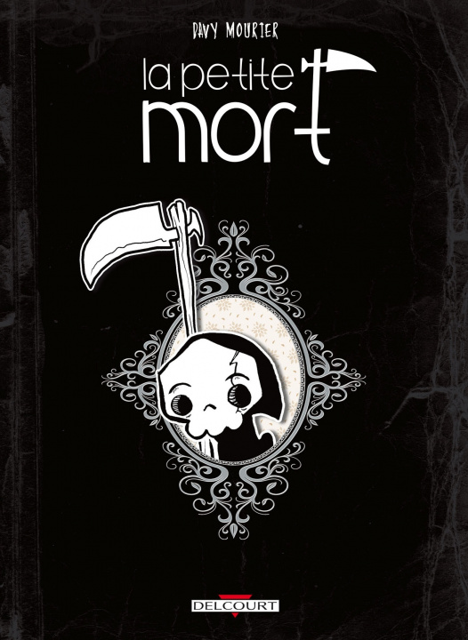 Kniha La Petite Mort T01 Davy Mourier