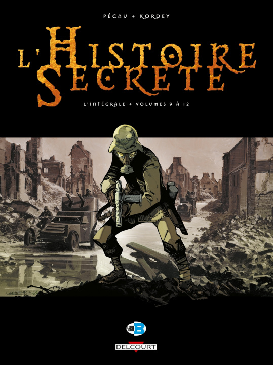Книга L'Histoire secrète - Intégrale T09 à T12 