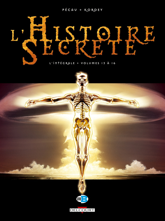 Книга L'Histoire secrète - Intégrale T13 à T16 