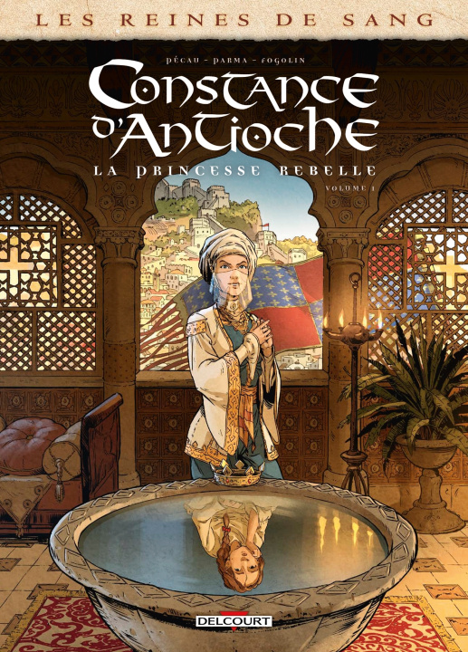 Carte Les Reines de sang - Constance d'Antioche, la Princesse rebelle T01 